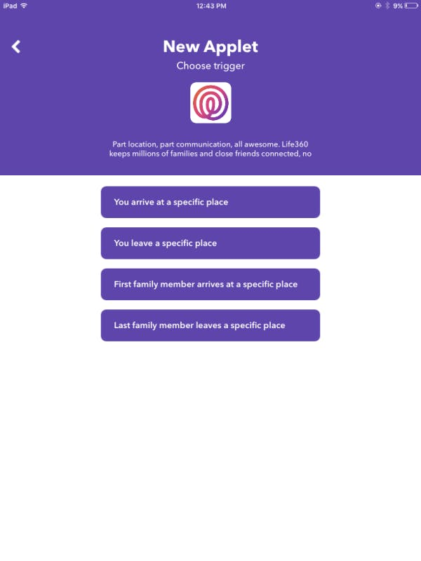 Selecting Trigger on IFTTT app. Selecting Trigger on IFTTT app.